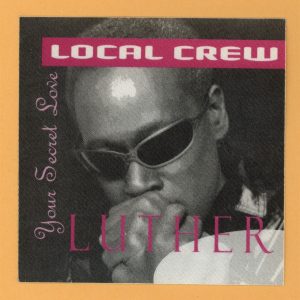 Luther Vandross 1996 Your Secret Love Concert Tour CREW Backstage Pass