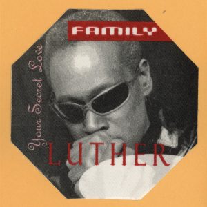 Luther Vandross 1996 Your Secret Love Concert Tour FAMILY Backstage Pass