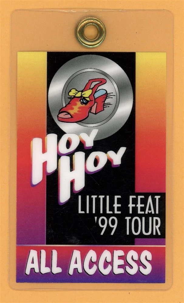 Little Feat 1999 Hoy Hoy Tour All Access Laminated Backstage Pass