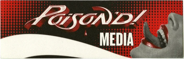 Poison 2007 Poison'd Concert Tour Media Backstage Pass