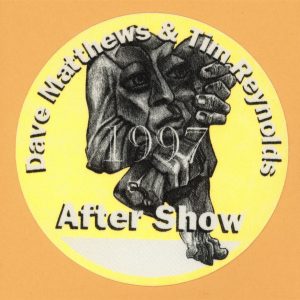 Dave Matthews 1997 Tim Reynolds Concert Tour AFTER SHOW Backstage Pass