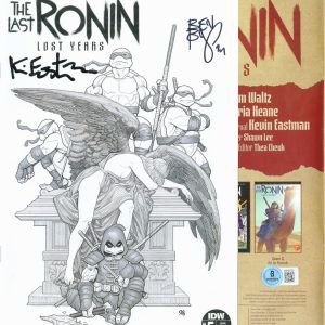 TMNT Last Ronin Lost Years #5 Variant 1:50 IDW SIGNED Kevin Estman Ben Bishop