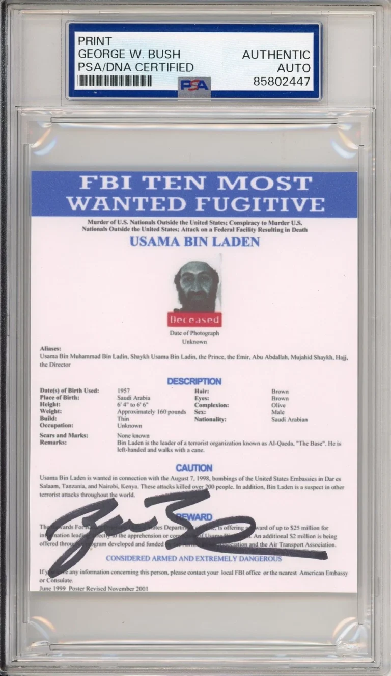 President George W Bush SIGNED Osama Bin Laden FBI Most Wanted PSA DNA COA AUTO