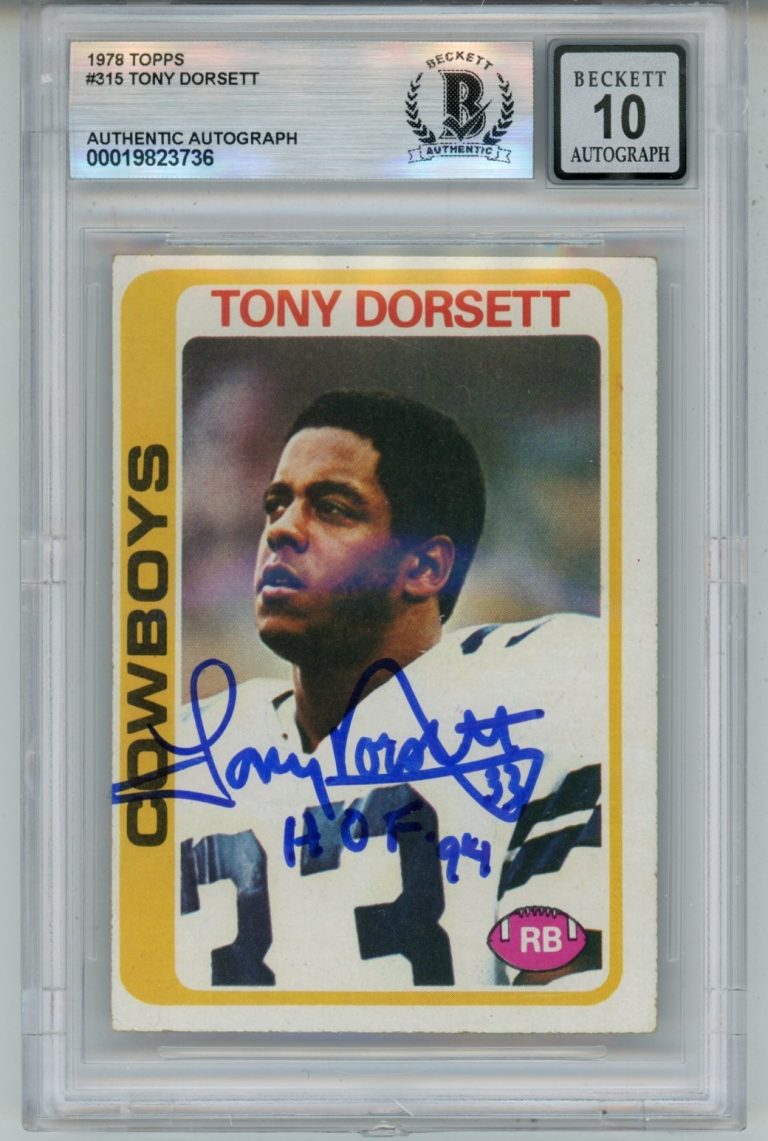 Tony Dorsett Autographed 1978 Topps #315 HOF 10 auto Card Slab Beckett 57104