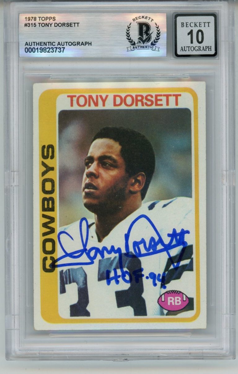 Tony Dorsett Autographed 1978 Topps #315 HOF 10 auto Card Slab Beckett 57109