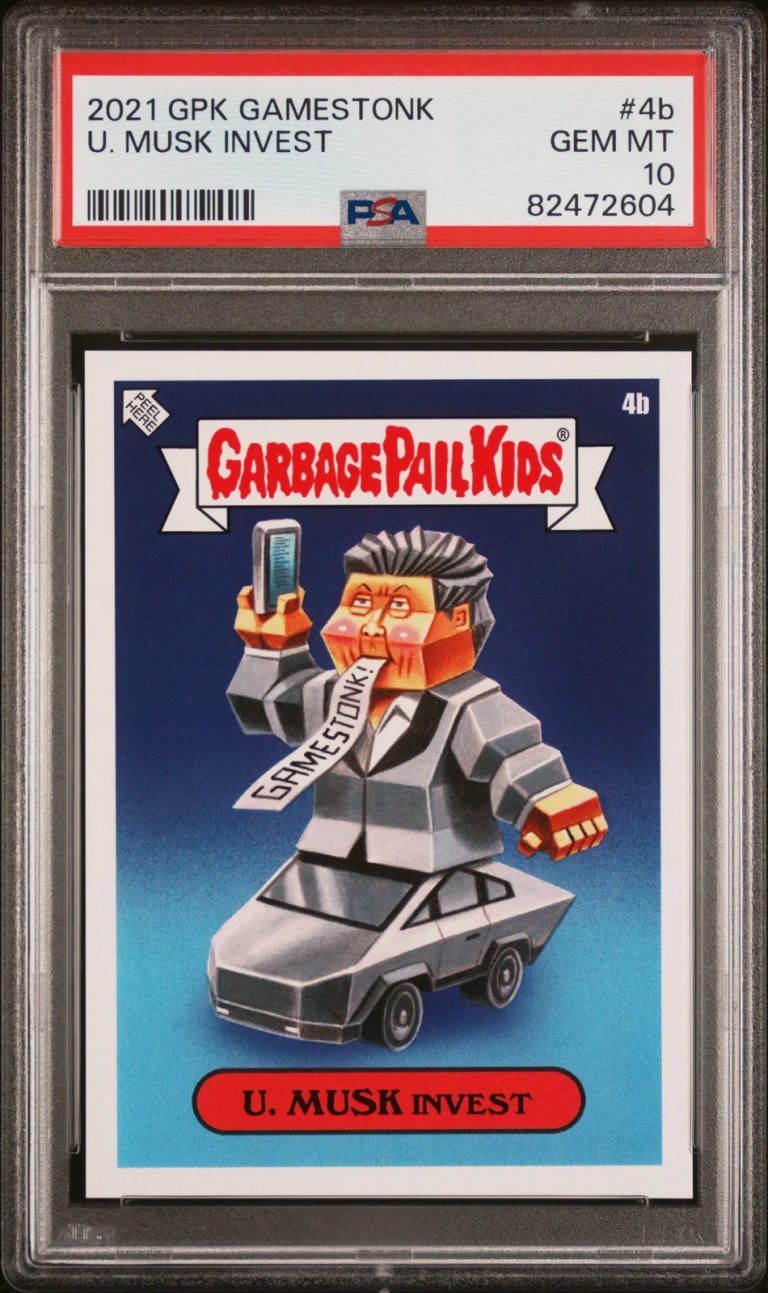 2021 Garbage Pail Kids Gamestonk #4b U. Musk Invest PSA 10