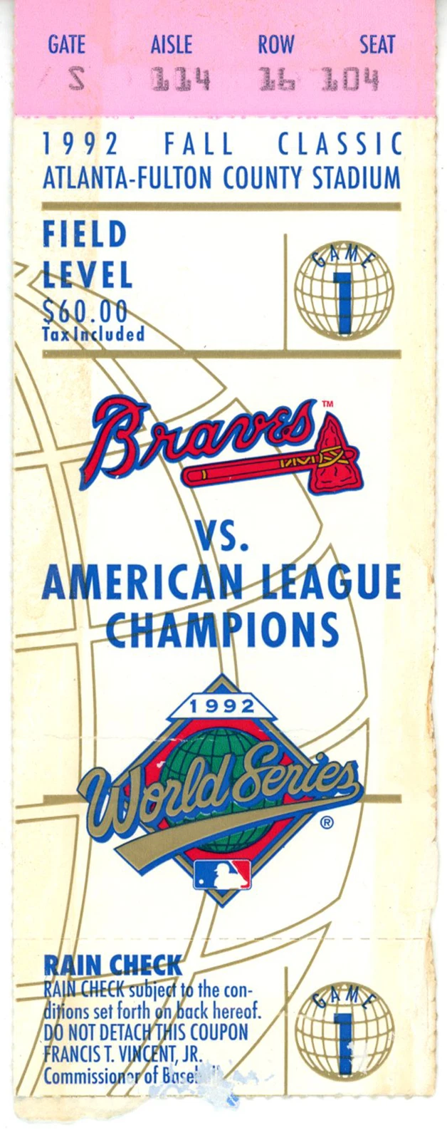 1992 World Series Game 1 Ticket Toronto Blue Jays vs Atlanta Braves 37595