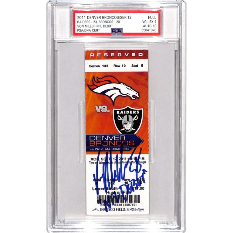 Von Miller Signed Denver Broncos NFL Debut Ticket Stub Slab 4/10 PSA 34349