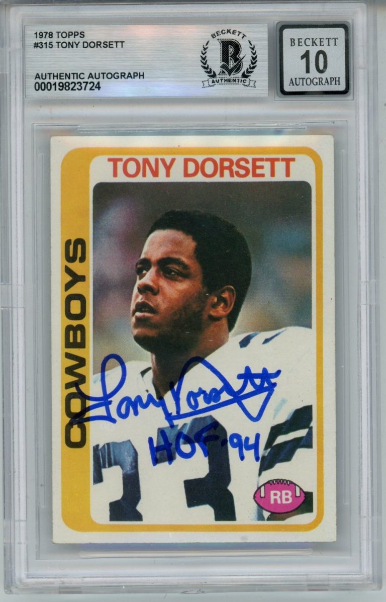 Tony Dorsett Autographed 1978 Topps #315 HOF 10 auto Card Slab Beckett 57057