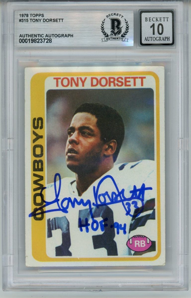 Tony Dorsett Autographed 1978 Topps #315 HOF 10 auto Card Slab Beckett 57070