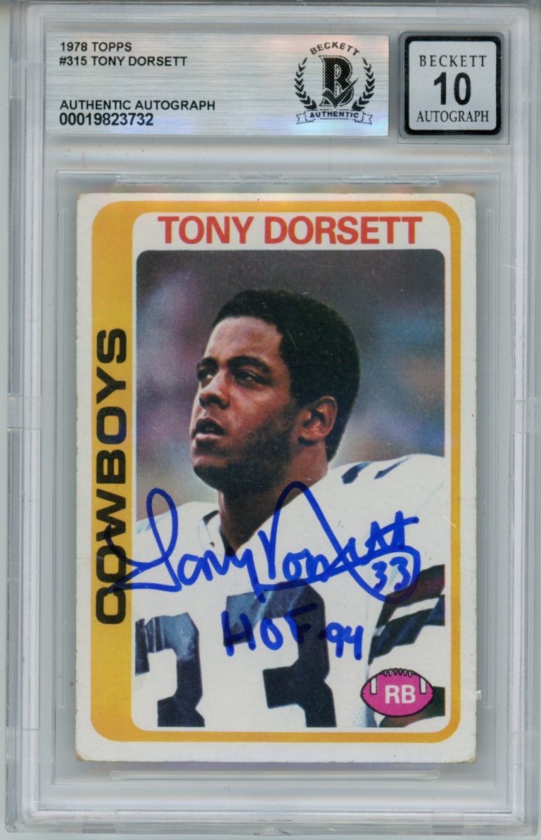 Tony Dorsett Autographed 1978 Topps #315 HOF 10 auto Card Slab Beckett 57080