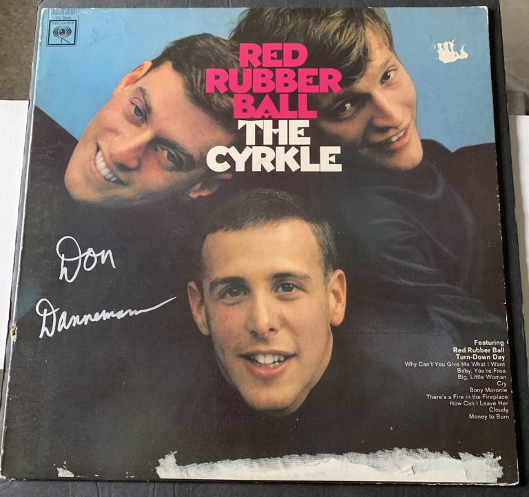 THE CYRKLE SIGNED RED RUBBER BALL VINYL LP DON DANNEMAN AUTOGRAPHED
