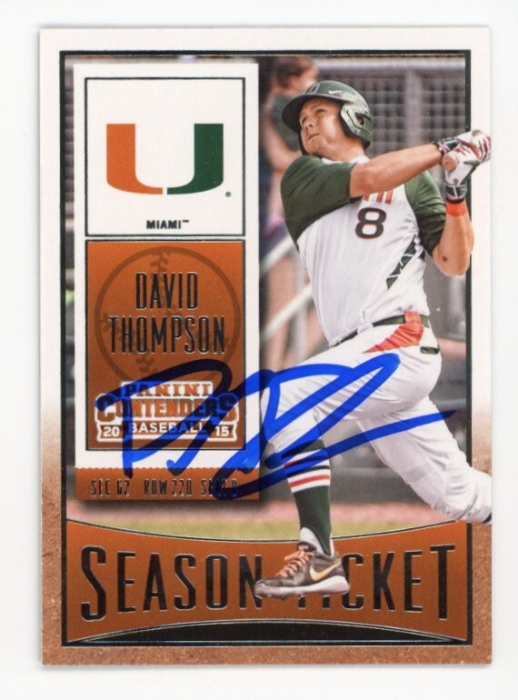 SIGNED BASEBALL CARD AUTO 2015 PANINI CONTENDERS DAVID THOMPSON MIAMI HURRICANES