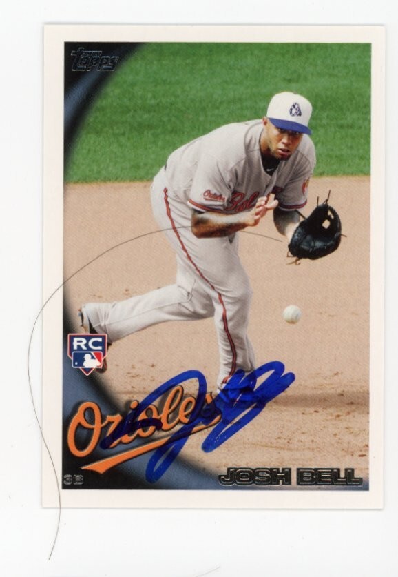 SIGNED BASEBALL CARD AUTO TOPPS 2010 JOSH BELL RC #US225 BALTIMORE ORIOLES