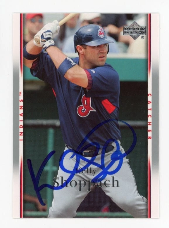 SIGNED BASEBALL CARD AUTO UPPER DECK UD 2007 KELLY SHOPPACH INDIANS #649