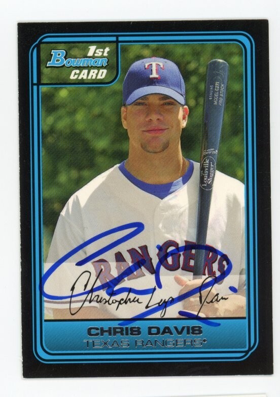 SIGNED BASEBALL CARD AUTO BOWMAN 2006 CHIRS DAVIS #29 TEXAS RANGERS RC ROOKIE