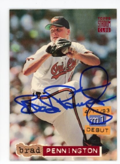 SIGNED BASEBALL CARD AUTO BALTIMORE ORIOLES BRAD PENNINGTON TOPPS TSC 1994 #17