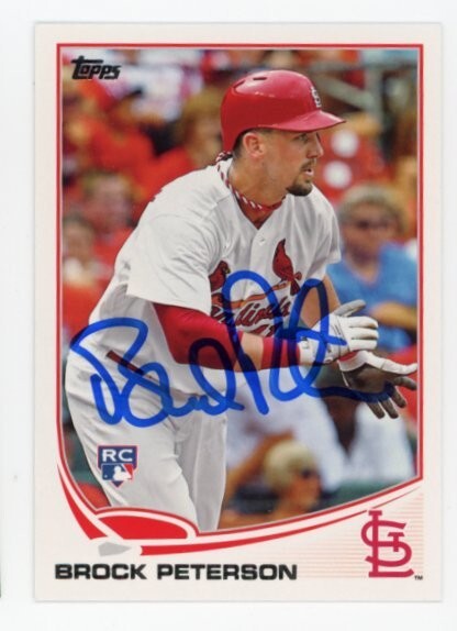 SIGNED BASEBALL CARD AUTO TOPPS 2013 BROCK PETERSON #US282 ST LOUIS CARDINALS RC