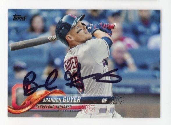 SIGNED BASEBALL CARD AUTO TOPPS 2018 CLEVELAND INDIANS BRANDON GUYER #382