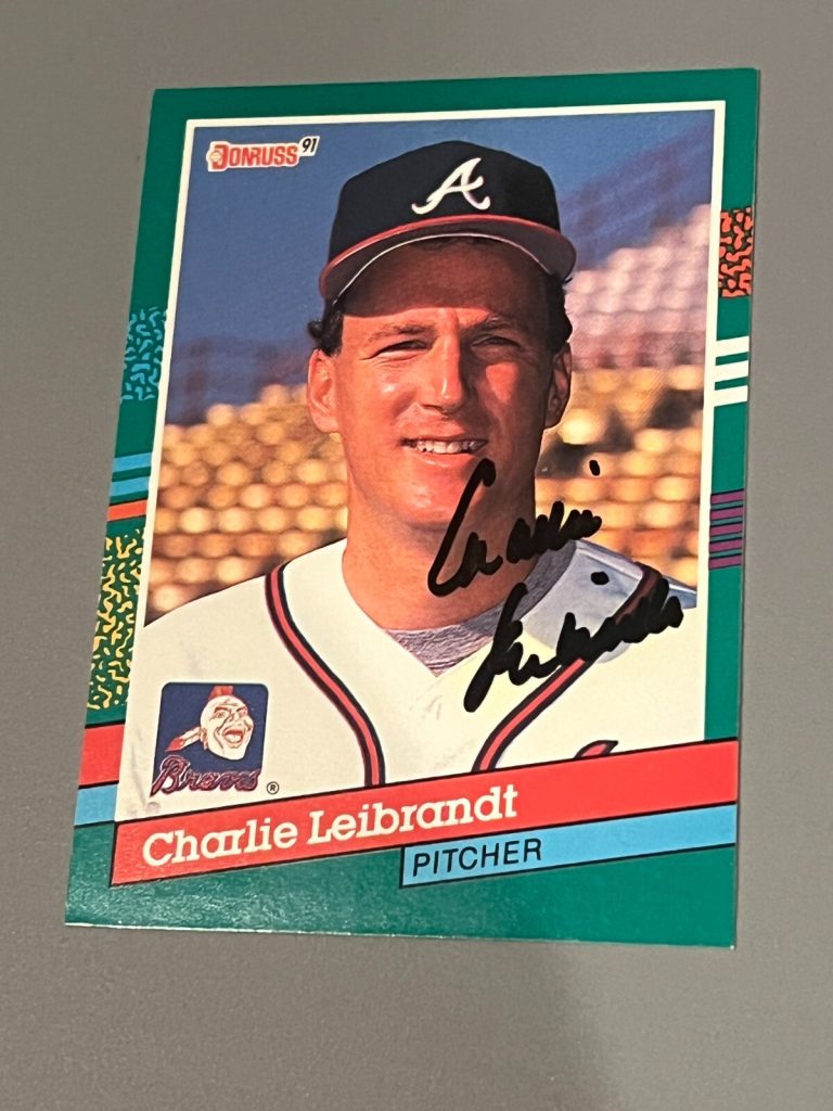 SIGNED BASEBALL CARD AUTO CHARLIE LEIBRANDT 1991 DONRUSS #562 ATLANTA BRAVES