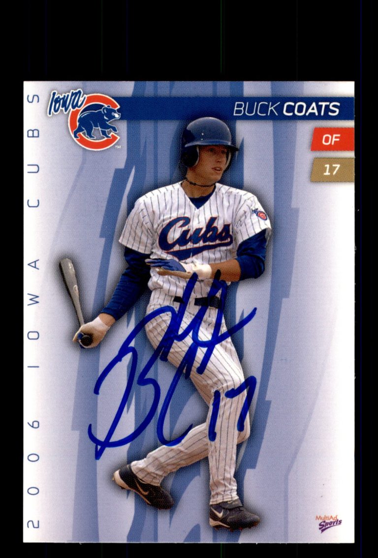 Signed Baseball Card Auto Buck Coats 2006 MultiAd Iowa Cubs #4 Iowa Cubs