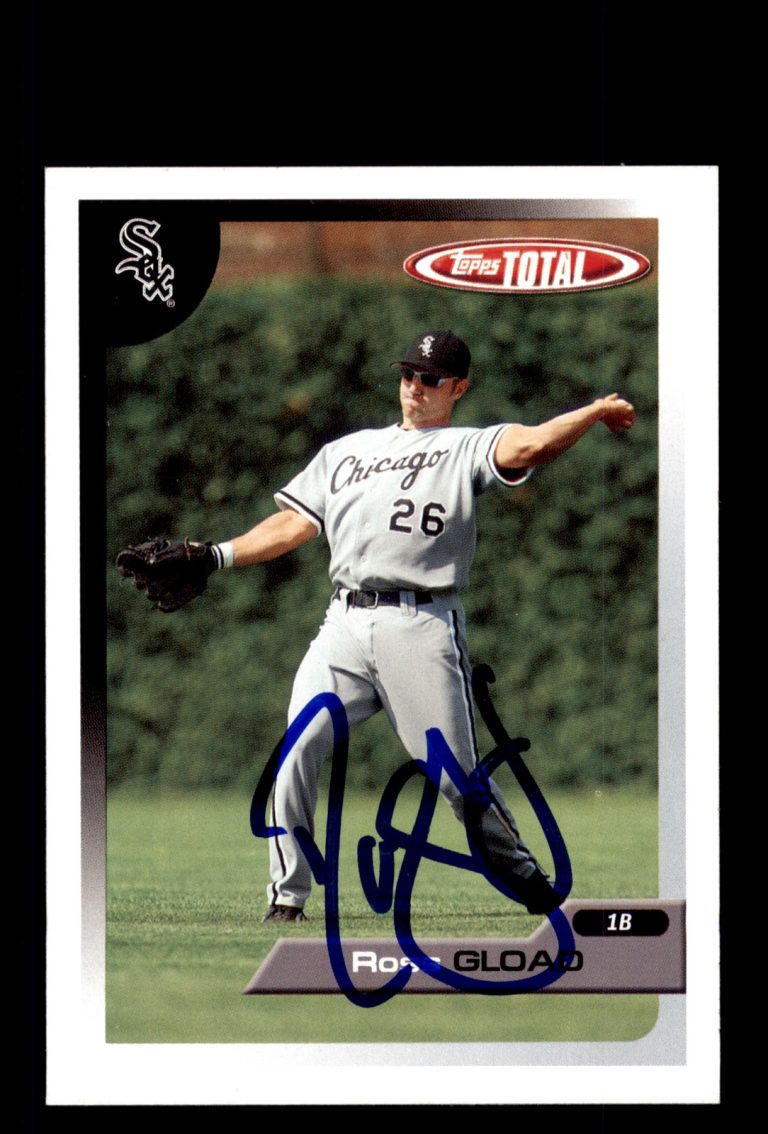 Signed Baseball Card Auto Ross Gload 2005 Topps Total #9 Chicago White Sox