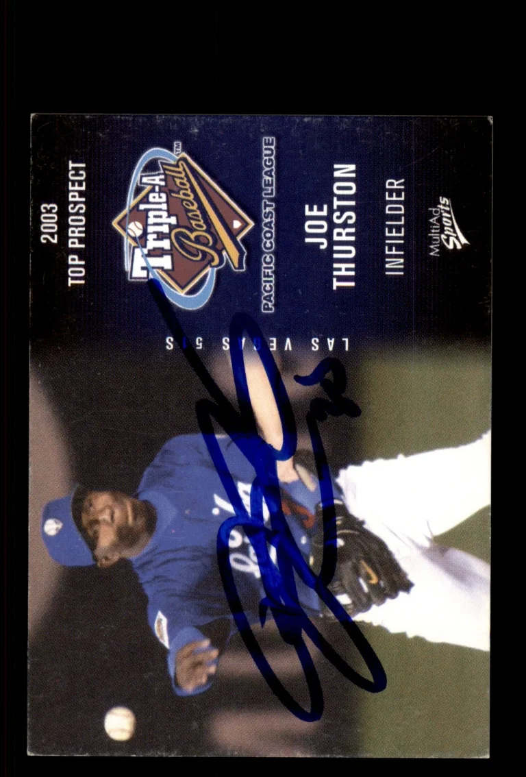 Signed Baseball Card Auto Joe Thurston 2003 Pacific Coast League Top Prospects