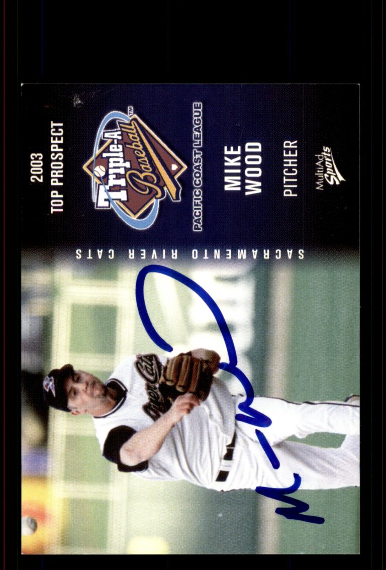 Signed Baseball Card Auto Mike Wood 2003 Pacific Coast League Top Prospects