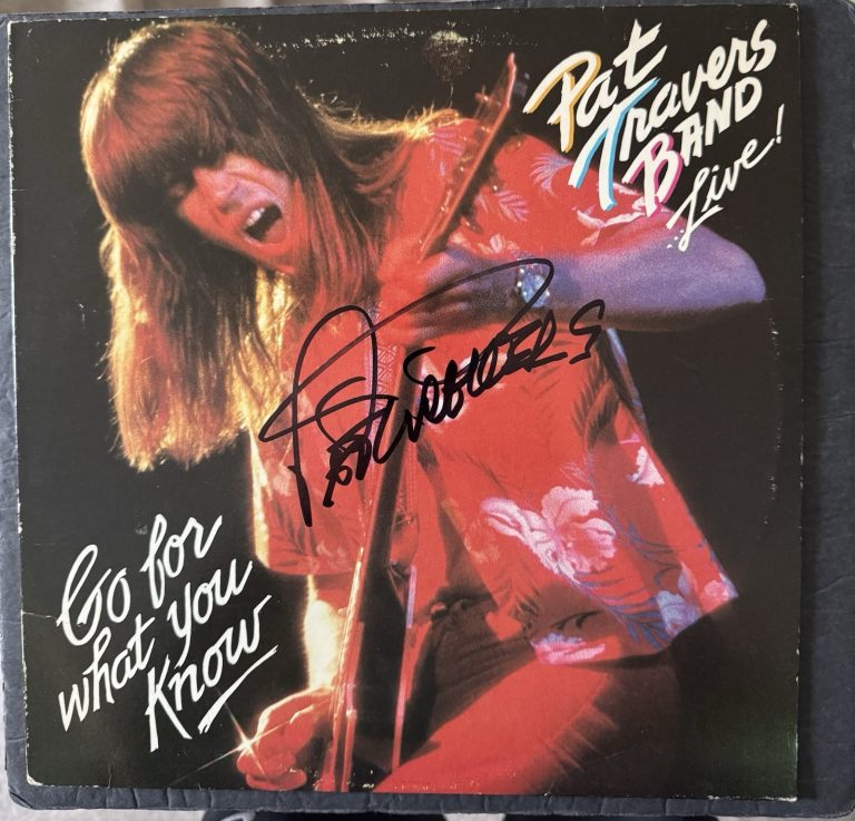 PAT TRAVERS BAND Signed Vinyl Live Go For What You Know Autograph PSA/DNA COA