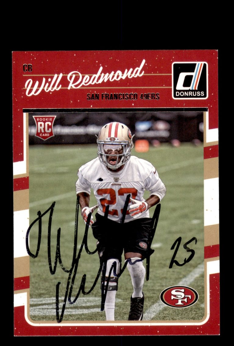 Signed Football Card Auto Will Redmond 2016 Donruss #347 San Francisco 49ers