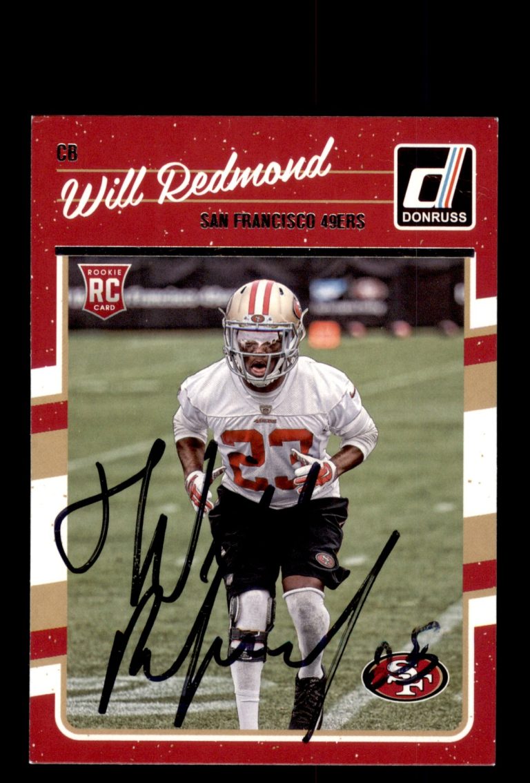 Signed Football Card Auto Will Redmond 2016 Donruss #347 San Francisco 49ers