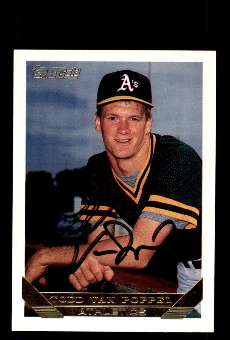 Signed Baseball Card Auto Todd Van Poppel 1993 Topps #673 A's Gold