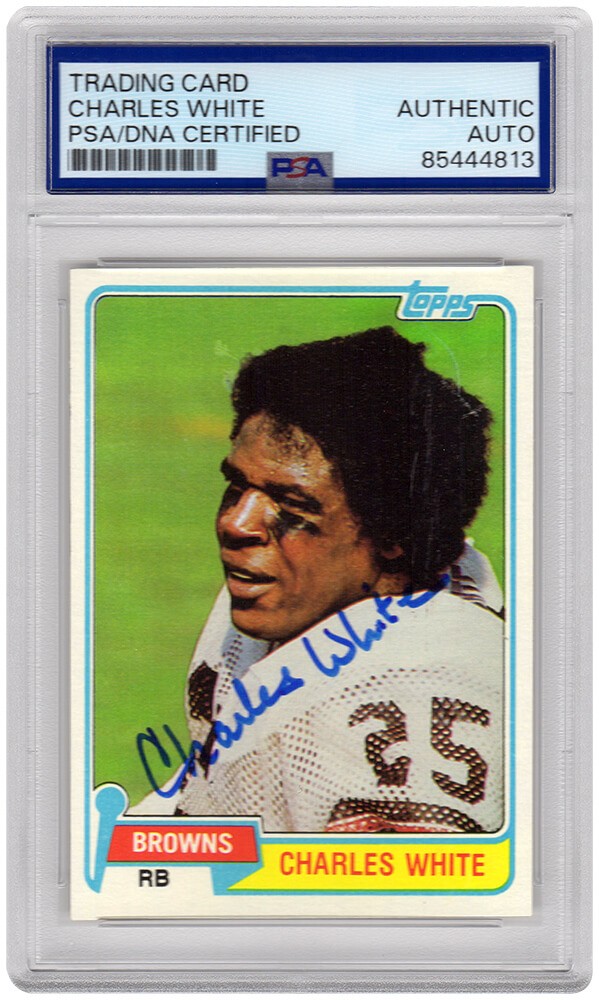 Charles White Signed Browns 1981 Topps Football Rookie Card #69  - (PSA/DNA)