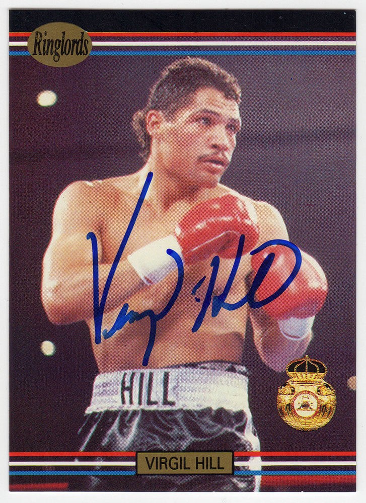 Virgil Hill Signed 1991 Ringlords Boxing Trading Card #16 -(SCHWARTZ SPORTS COA)