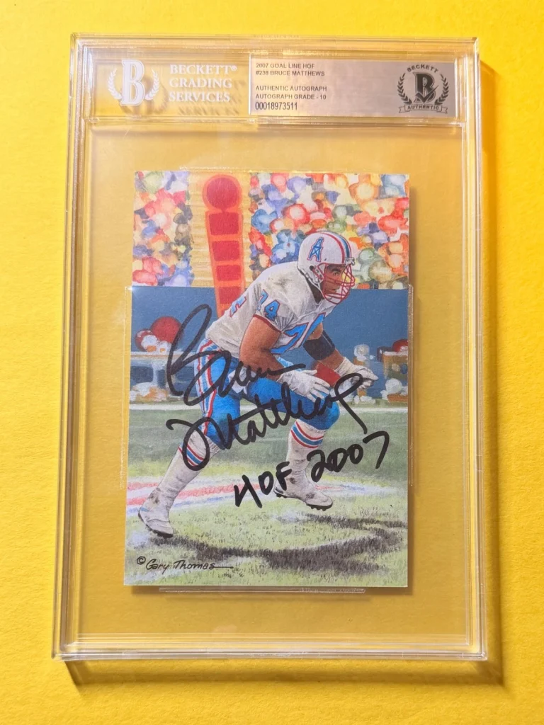 2007 GOAL LINE HOF BRUCE MATTHEWS #238 SIGNED ART BECKETT AUTHENTIC 10 