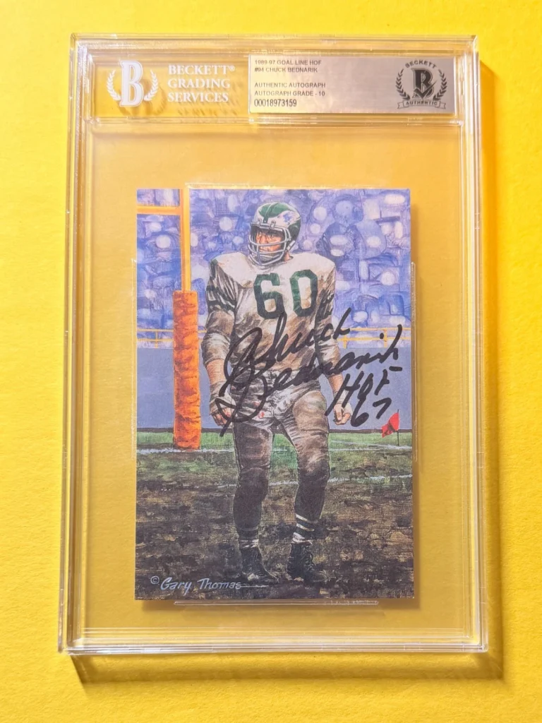 1989 GOAL LINE HOF CHUCK BEDNARIK #94 SIGNED ART BECKETT AUTHENTIC 10 