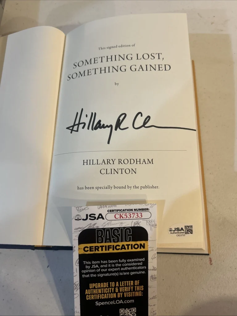 HILLARY CLINTON SIGNED AUTOGRAPH HARDCOVER BOOK JSA COA PRESIDENT FIRST LADY