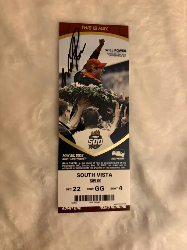 2019 Indy Car Will Power Signed Ticket (2018 Indy Winner) Indianapolis 500
