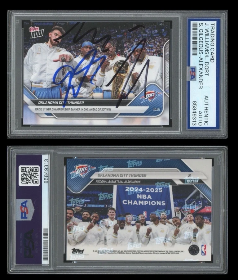 2025 Topps Now #2 Shai Gilgeous-Alexander/JDub/Dort NBA CHAMPIONS Card PSA AUTO