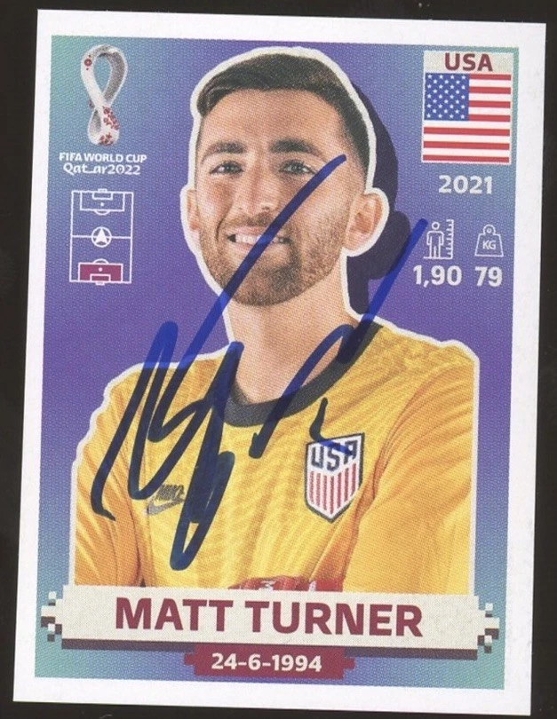 2022 Panini FIFA World Cup Qatar #USA3 Matt Turner Signed USMNT Sticker Card RC