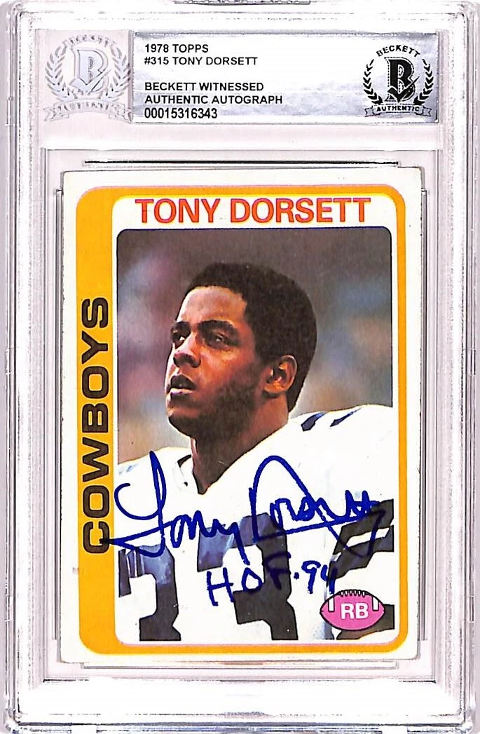 Tony Dorsett Autographed 1978 Topps #315 Trading Card HOF Beckett 39010