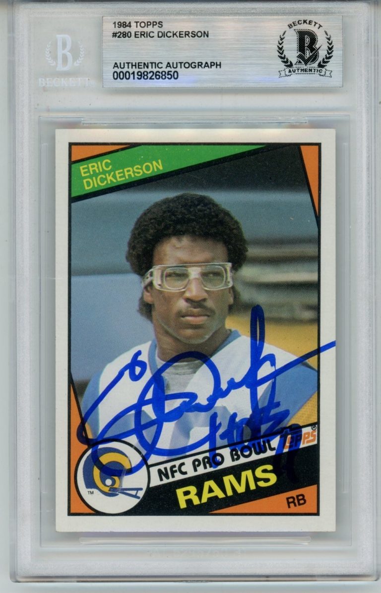 Eric Dickerson Autographed 1984 Topps #280 w/HOF Trading Card Slab Beckett 57133