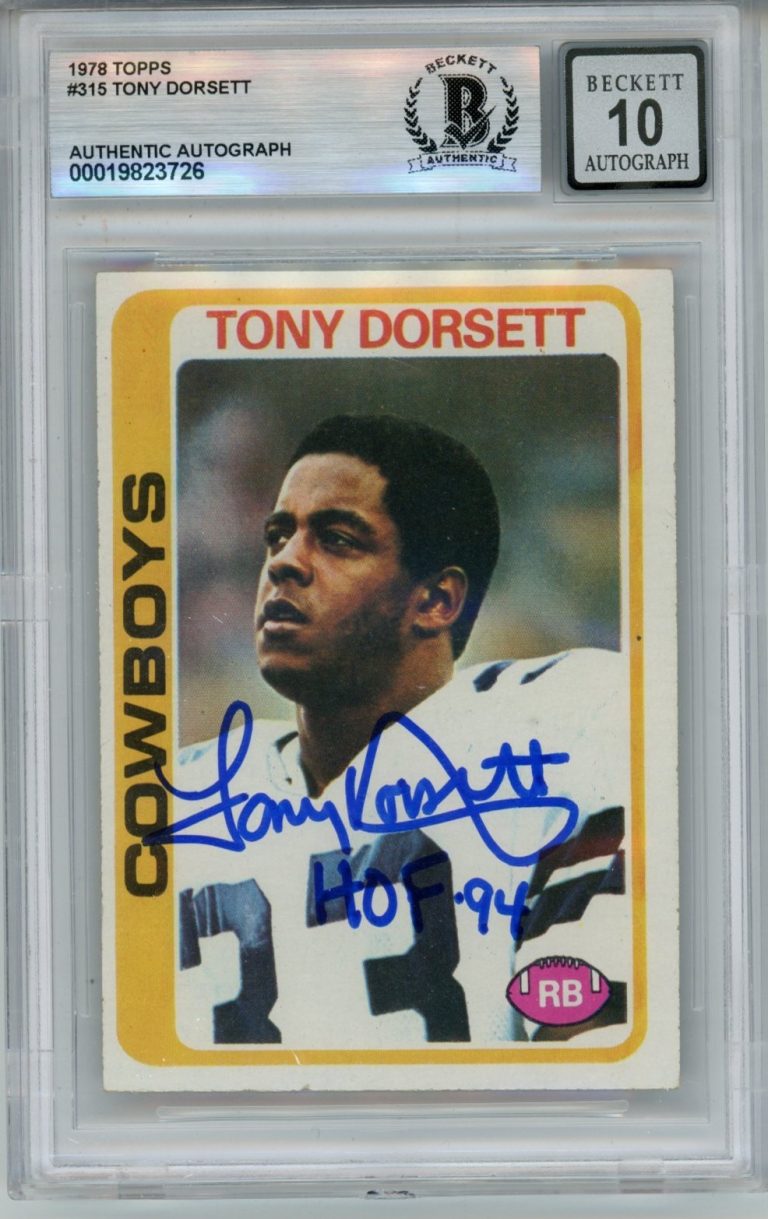 Tony Dorsett Autographed 1978 Topps #315 HOF 10 auto Card Slab Beckett 57062