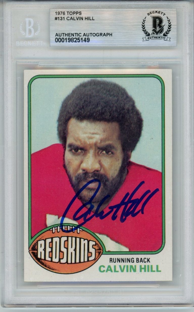 Calvin Hill Autographed 1976 Topps #131 Trading Card Slab Beckett 57056
