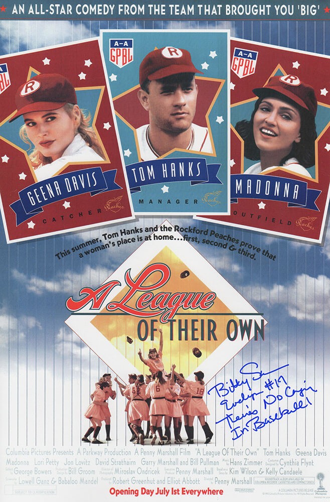 Bitty Schram Signed A League Of Their Own 11×17 Movie Poster w/2-INSC - (SS COA)