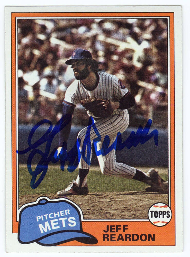 Jeff Reardon Signed Mets 1981 Topps Rookie Baseball Trading Card #456 - (SS COA)