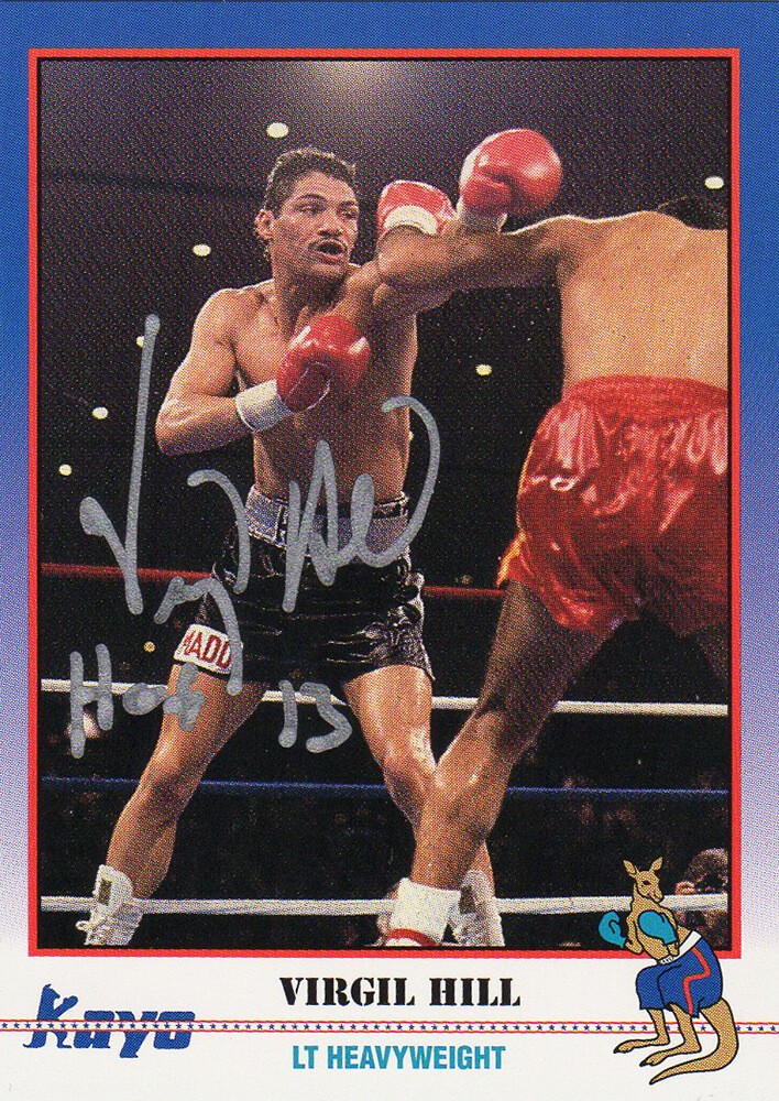 Virgil Hill Autographed 1991 Kayo Boxing Card #101 w/HOF'13 - SCHWARTZ COA