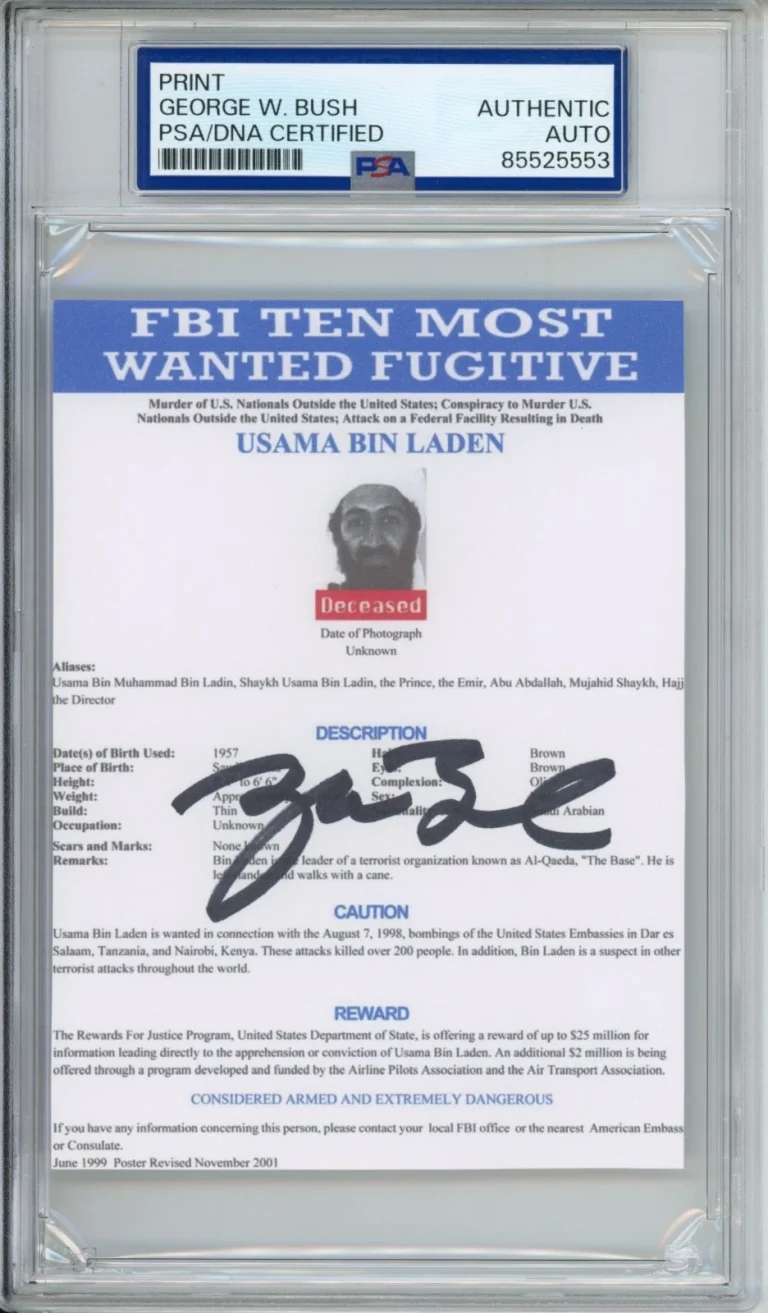 President George W Bush SIGNED Osama Bin Laden FBI Most Wanted Print PSA DNA COA