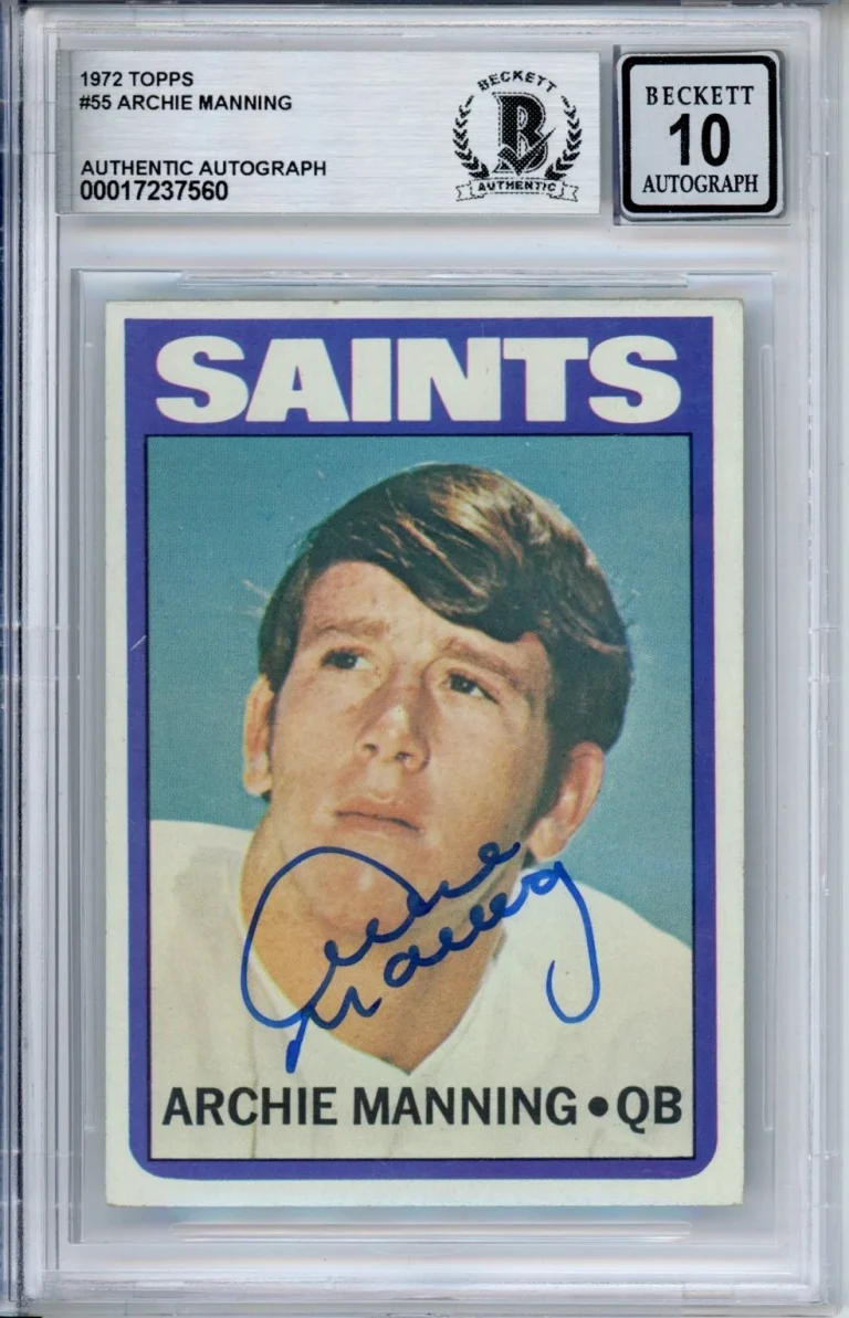 1972 TOPPS ARCHIE MANNING SIGNED RC ROOKIE AUTO BAS BECKETT PERFECT 10 AUTOGRAPH