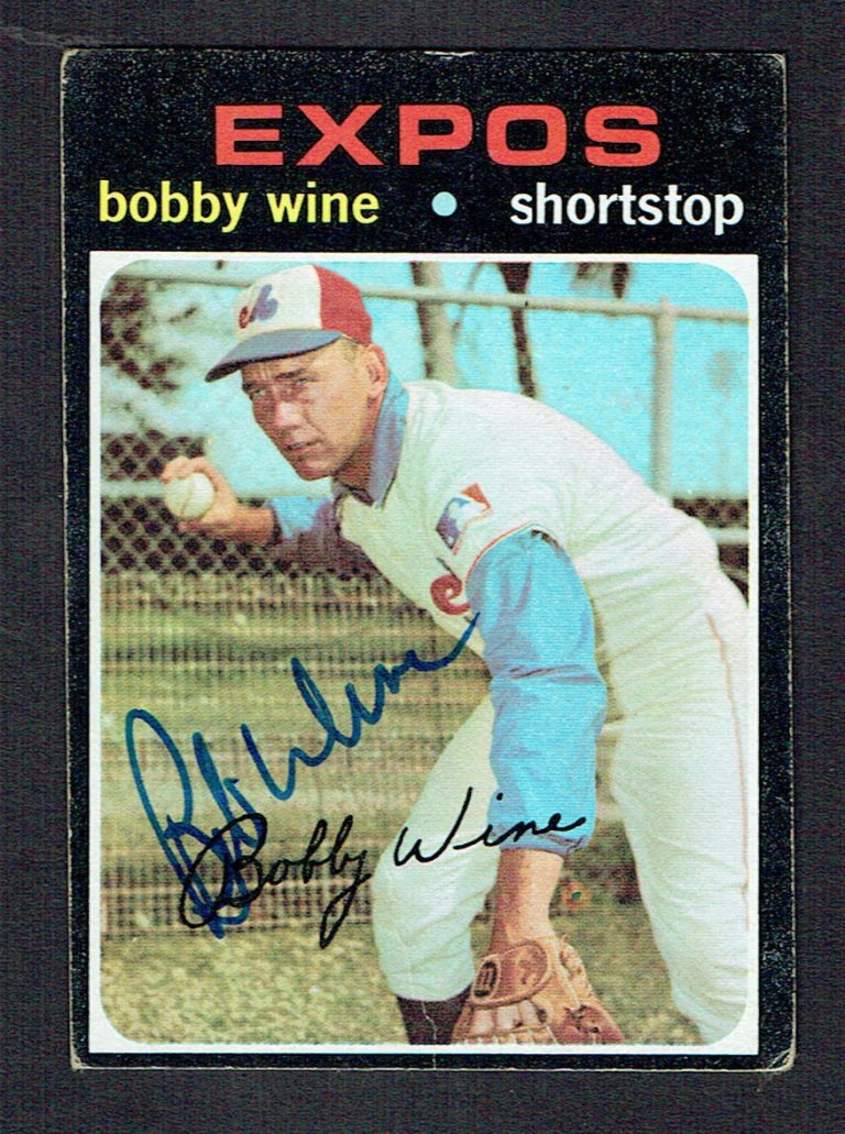 Bobby Wine #171 signed autograph auto 1971 Topps Baseball Trading Card